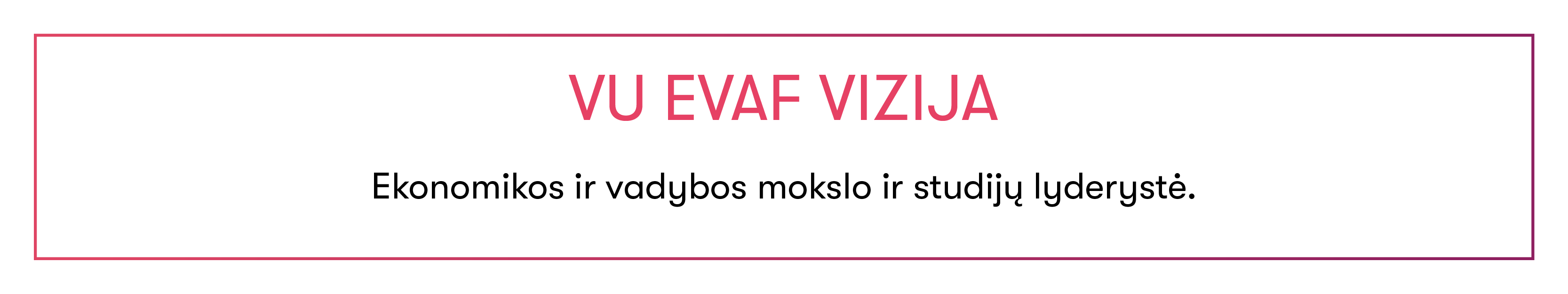 EVAF vizija