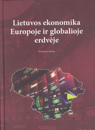 Lietuvos-ekonomika-Europos-globalioje-aplinkoje