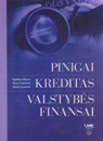 Pinigai Kreditas Valstybes finansai